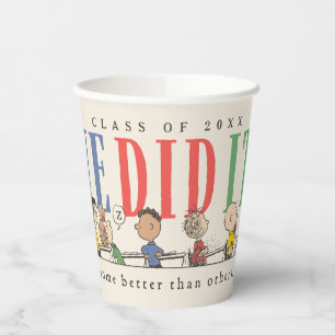 Peanuts We Did It Graduation Funny Quote Snoopy Paper Cups