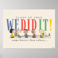 Peanuts We Did It Graduation Funny Quote Snoopy