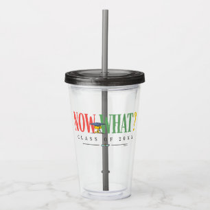 Peanuts Woodstock Now What Graduation Funny Quote Acrylic Tumbler