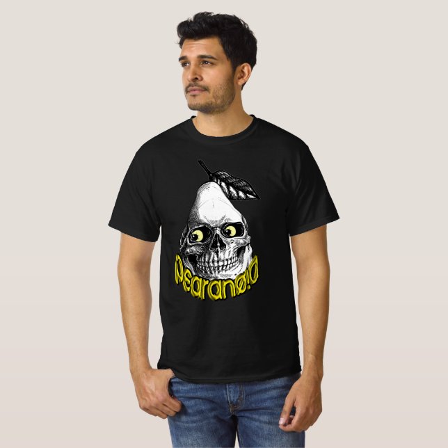 Pearanoia / Paranoia, funny design, new trend T-Shirt (Front Full)