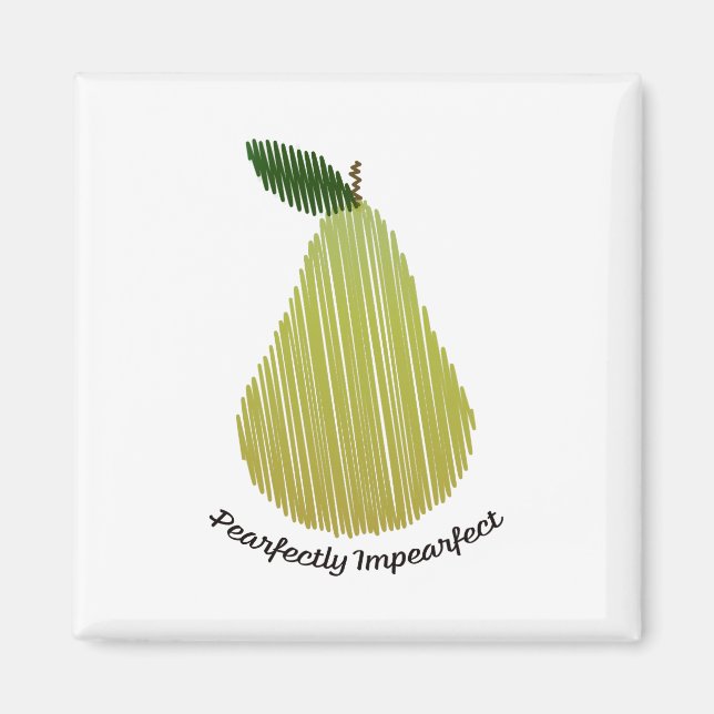 Pearfectly Impearfect Pear Magnet (Front)