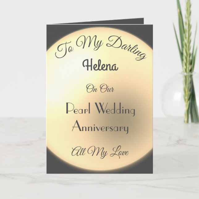 Pearl Anniversary Wife Greeting Card (Front)