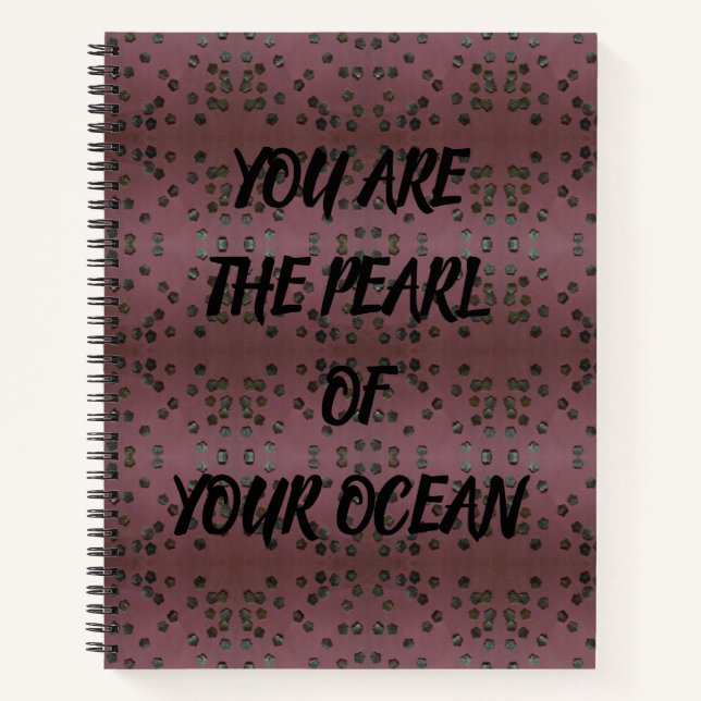 Pearl Of Your Ocean Notebook (Front)
