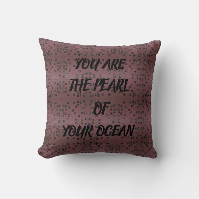 Pearl Of Your Ocean Throw Pillow (Front)