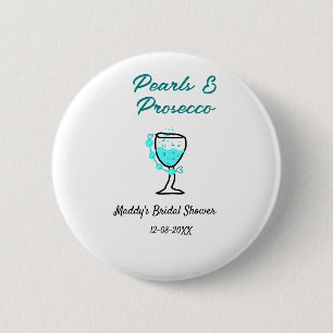Pearls and prosecco bridal shower blue black name 2 inch round button