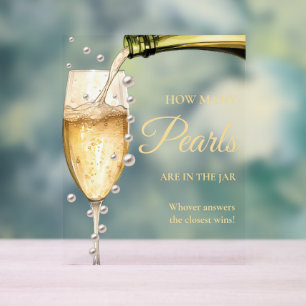 Pearls And Prosecco Bridal Shower How many Pearls  Acrylic Sign