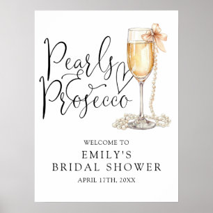 Pearls And Prosecco Bridal Shower Welcome Sign