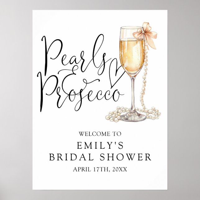 Pearls And Prosecco Bridal Shower Welcome Sign (Front)