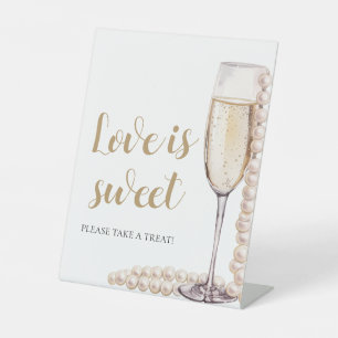 Pearls and Prosecco Champagne Love is Sweet Sign