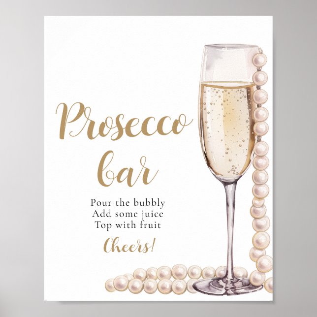 Pearls and Prosecco Champagne Prosecco Bar Sign (Front)