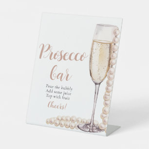 Pearls and Prosecco Champagne Prosecco Bar Sign
