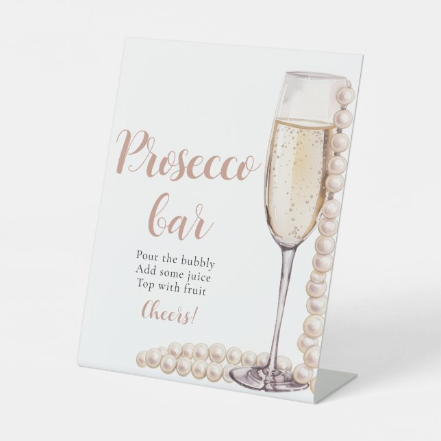 Pearls and Prosecco Champagne Prosecco Bar Sign (Front)