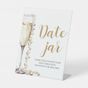 Pearls and Prosecco Date Night Ideas Date Jar Sign
