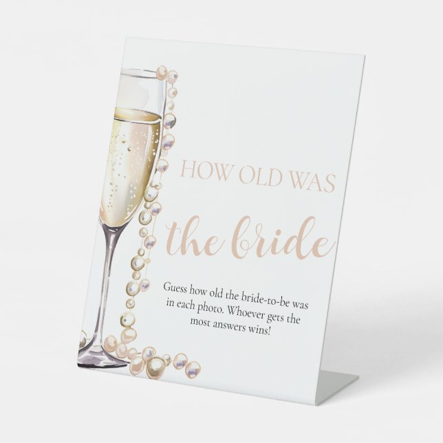 Pearls and Prosecco How Old was the Bride Game Pedestal Sign (Front)