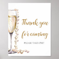 Pearls and Prosecco Thank you for coming Sign