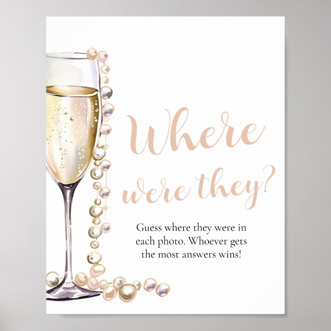 Pearls and Prosecco Where Were They Bridal Shower  Poster (Front)