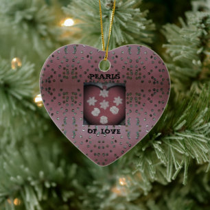 Pearls Of Love Ceramic Ornament