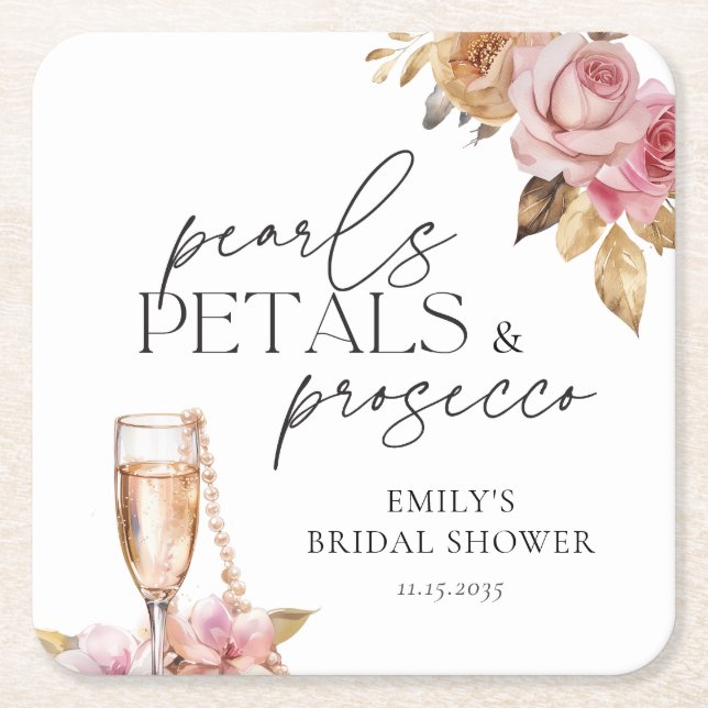 Pearls Petals & Prosecco Floral Bridal Shower Square Paper Coaster (Front)