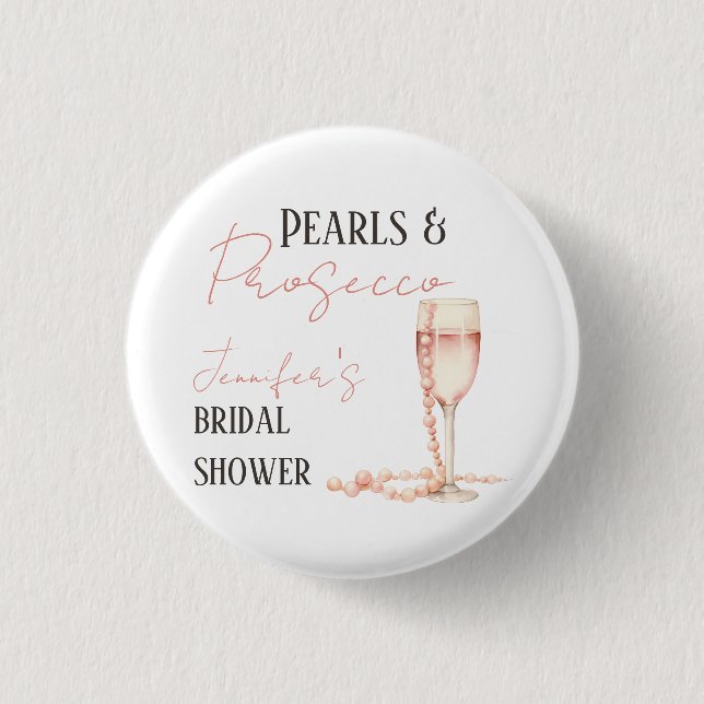 Pearls & Prosecco Blush Pink Bridal Shower 1 Inch Round Button (Front)