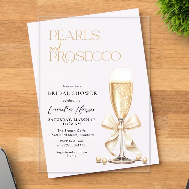 Pearls & Prosecco Bridal Shower Acrylic Invitations (Creator Uploaded)