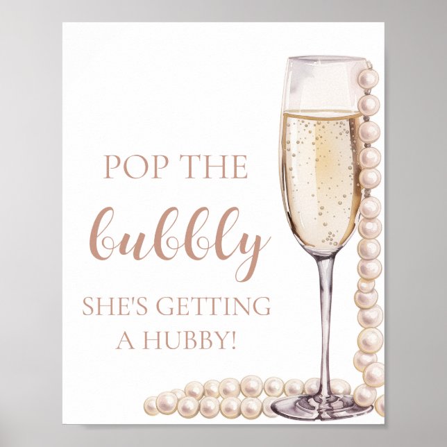 Pearls Prosecco Pop The Bubbly She's Getting Hubby Poster (Front)