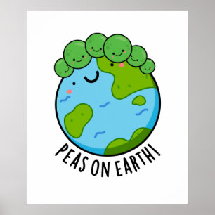 Peas On Earth Funny Veggie Peace Pun  Poster