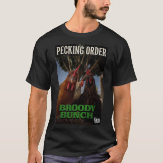 Pecking Order Chicken Rap Group T-Shirt