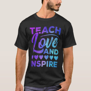 Pedagog Educator Preceptor Instructor Teach Love A T-Shirt