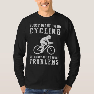 "Pedal Away Adulting: Embrace the Cycling Escape!" T-Shirt