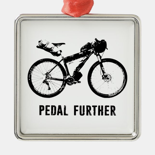 Pedal Further Bikepacking Metal Ornament (Front)