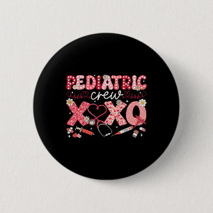 Pediatric Crew Nurse Valentine Peds Squad Nursing 2 Inch Round Button