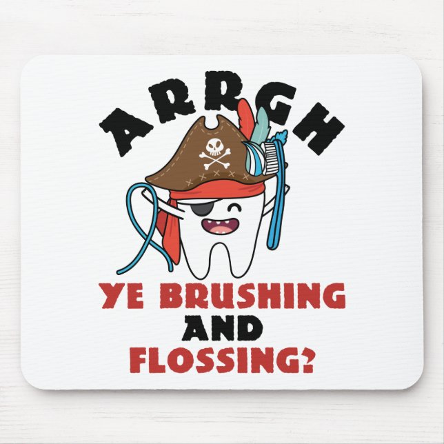 Pediatric Dentist Pirate Theme Brushing Flossing Mouse Pad (Front)