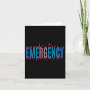 Pediatric Emergency Department Pediatric Er Nurse Card
