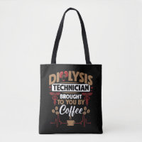Pediatric Medicine Dialysis Technician Coffee Love