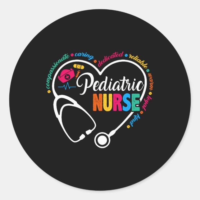 Pediatric Nurse Future Nurse Nursing School Nurse  Classic Round Sticker (Front)