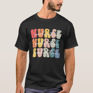 Pediatric Nurse Life Groovy Pediatric Nurse Week T-Shirt
