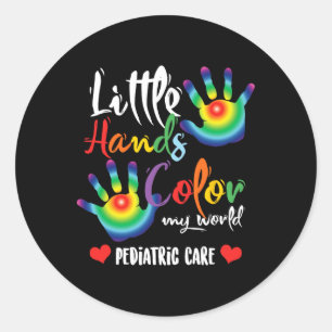 Pediatric Nurse Little Hands Dye My World Classic Round Sticker