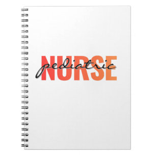Pediatric Nurse Modern Typography Notebook