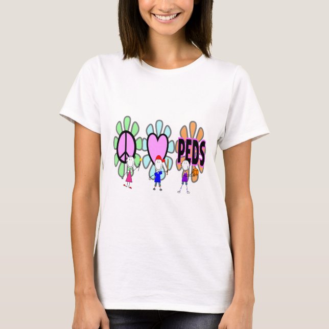 Pediatric Nurse "Peace-Love-Pediatrics" Gifts T-Shirt (Front)