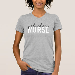 Pediatric Nurse Peds Nurse Appreciation Gift T-Shirt
