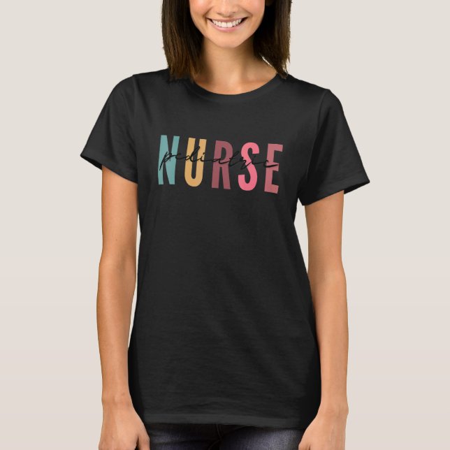 Pediatric Nurse Peds Nurse Nursing School Team Ret T-Shirt (Front)