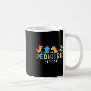 Pediatric Nurse Peds Nursing Dinosaur Appreciation Coffee Mug