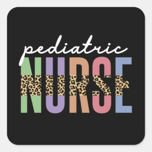 Pediatric Nurse   Peds RN Nurse Appreciation gifts Square Sticker