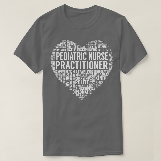 Pediatric Nurse Practitioner Heart T-Shirt (Design Front)
