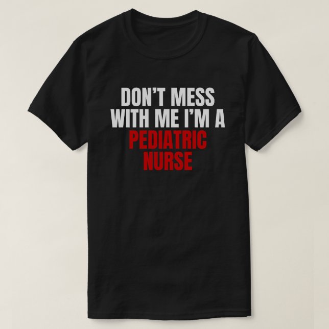 Pediatric Nurse T-Shirt (Design Front)