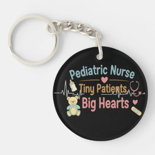 Pediatric Nurse Tiny Patients Big Hearts Keychain