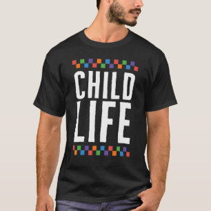 Pediatric Nurse Week Child Life Pediatrician Pract T-Shirt