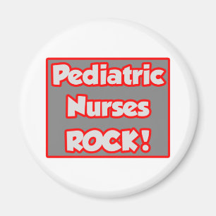 Pediatric Nurses Rock! Magnet