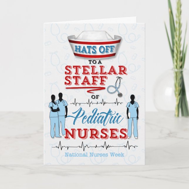 Pediatric Nursing for National Nurses Week Thank You Card (Front)