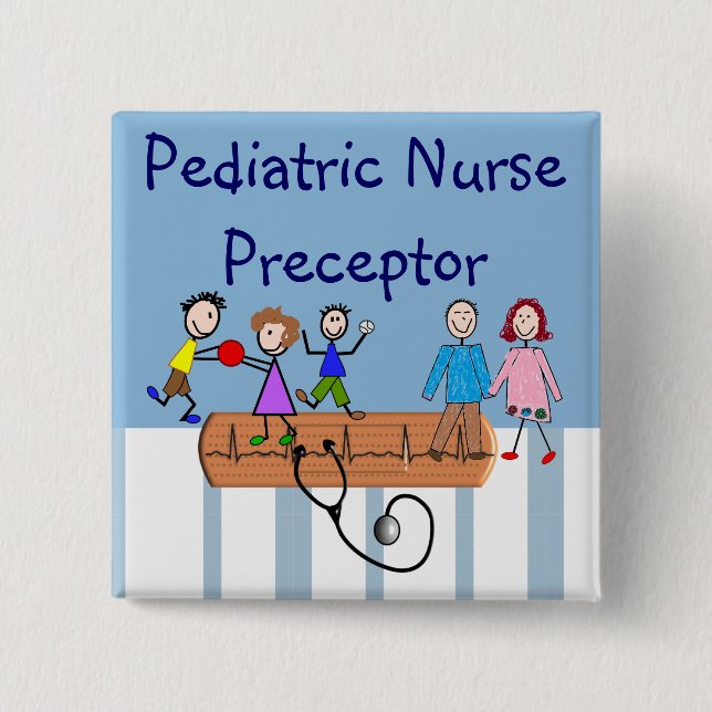 Pediatric Nursing Preceptor Button (Front)